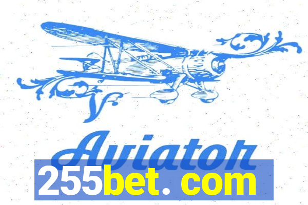 255bet. com